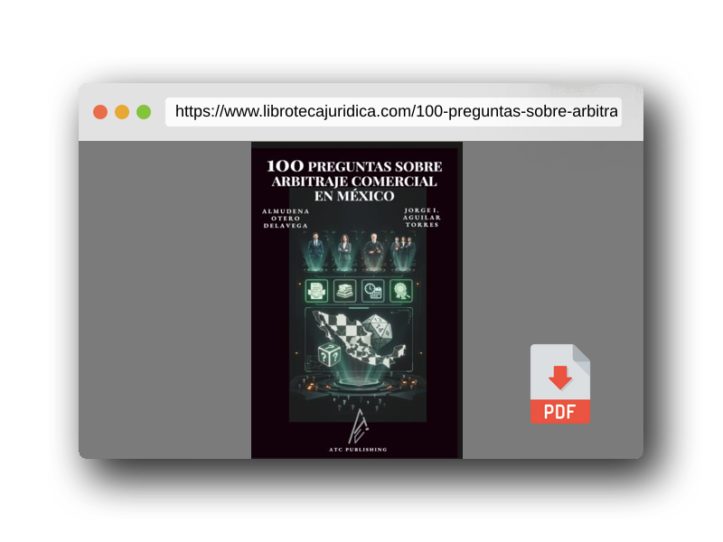 Vista previa del PDF del libro 100 Preguntas sobre Arbitraje Comercial en México