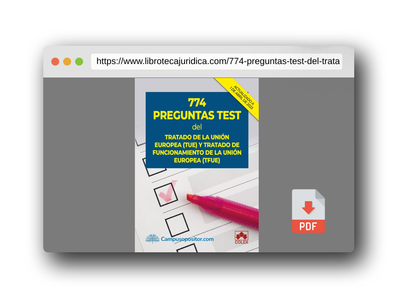 Vista previa del PDF del libro 774 preguntas test del Tratado de la Unión Europea (TUE) y Tratado de Funcionamiento de la Unión Europea (TFUE) (Campus Opositor)