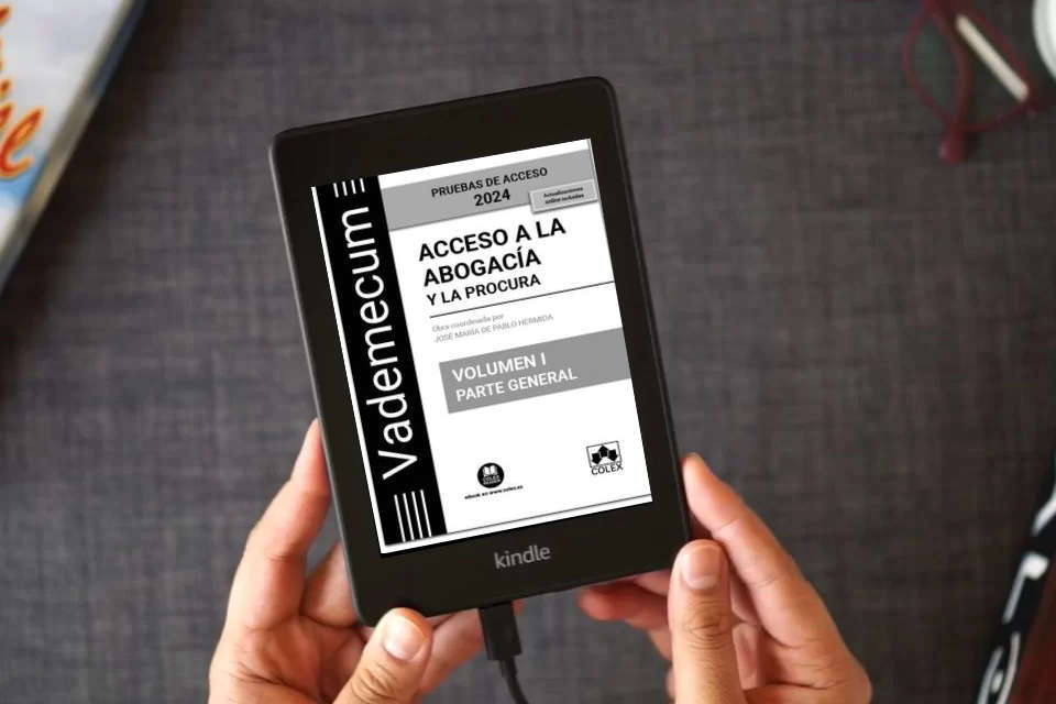 Lea en línea Acceso a la abogacía y a la procura. Volumen I. Parte general (4.ª EDICIÓN) (Vademecum) como un eBook Kindle