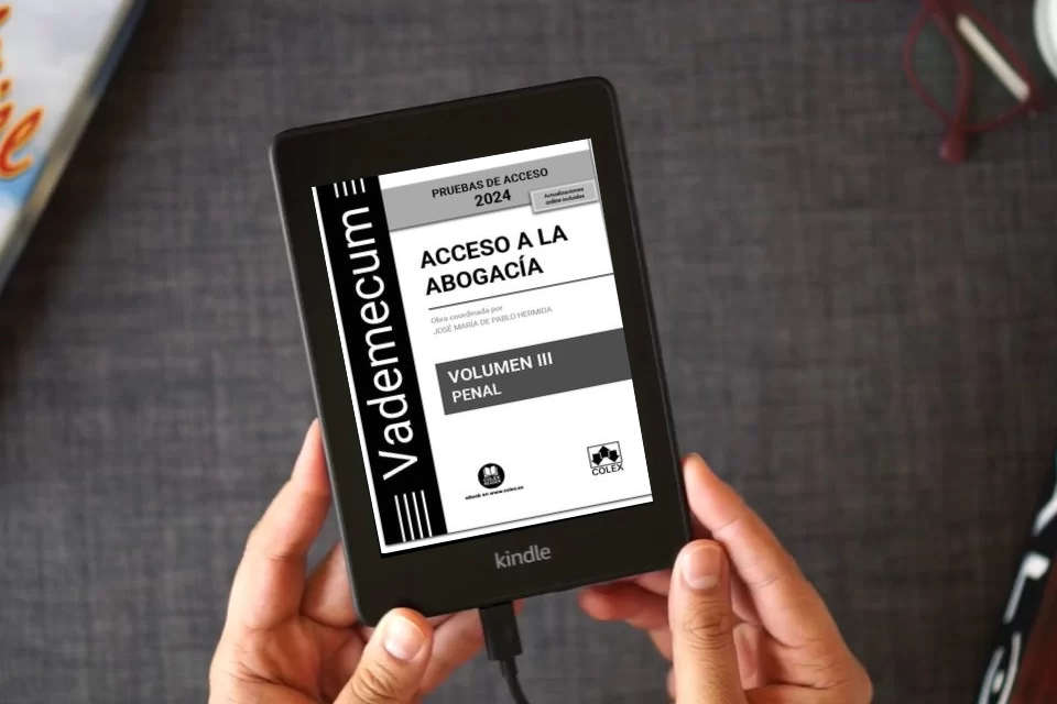 Lea en línea Acceso a la abogacía. Volumen III. Parte específica penal (3.ª EDICIÓN) (Vademecum) como un eBook Kindle