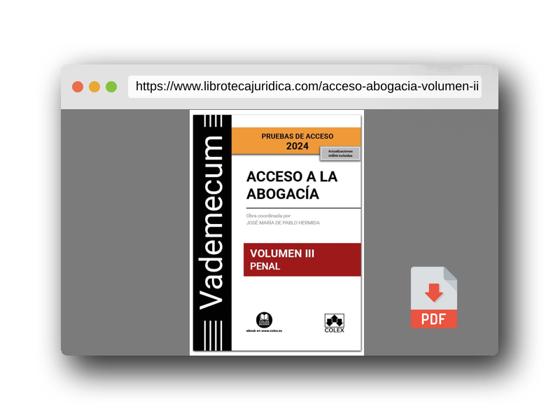 Vista previa del PDF del libro Acceso a la abogacía. Volumen III. Parte específica penal (3.ª EDICIÓN) (Vademecum)