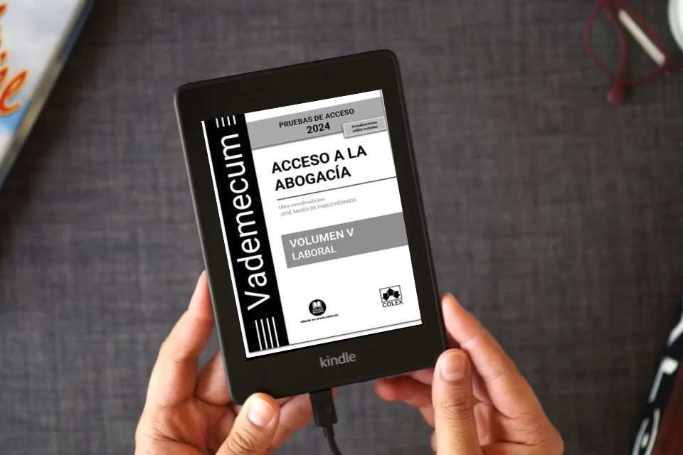 Lea en línea Acceso a la abogacía. Volumen V. Parte específica laboral (3.ª EDICIÓN) (Vademecum) como un eBook Kindle
