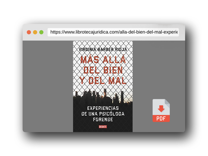 Vista previa del PDF del libro Más allá del bien y del mal: Experiencias de una psicóloga forense (Psicología)