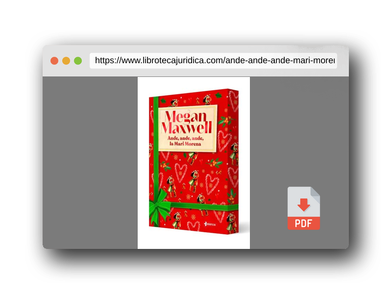 Vista previa del PDF del libro Ande, ande, ande, la Mari Morena (Biblioteca Megan Maxwell)