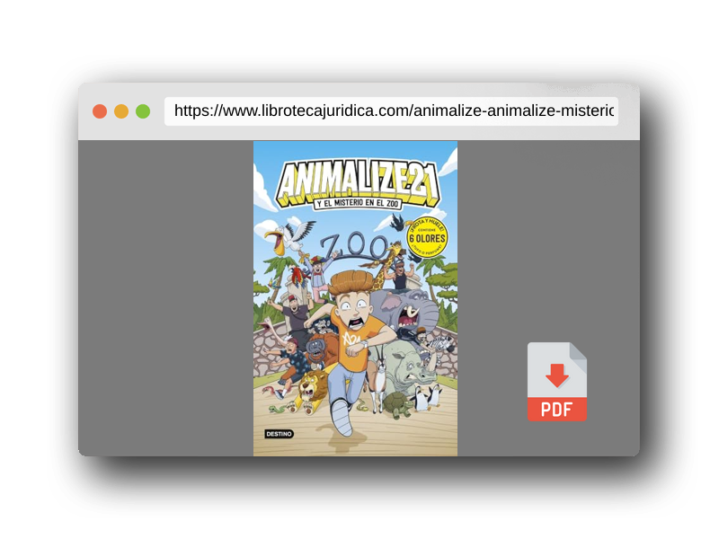 Vista previa del PDF del libro Animalize 21 2. Animalize 21 y el misterio en el zoo: Libro con olores (Jóvenes influencers)