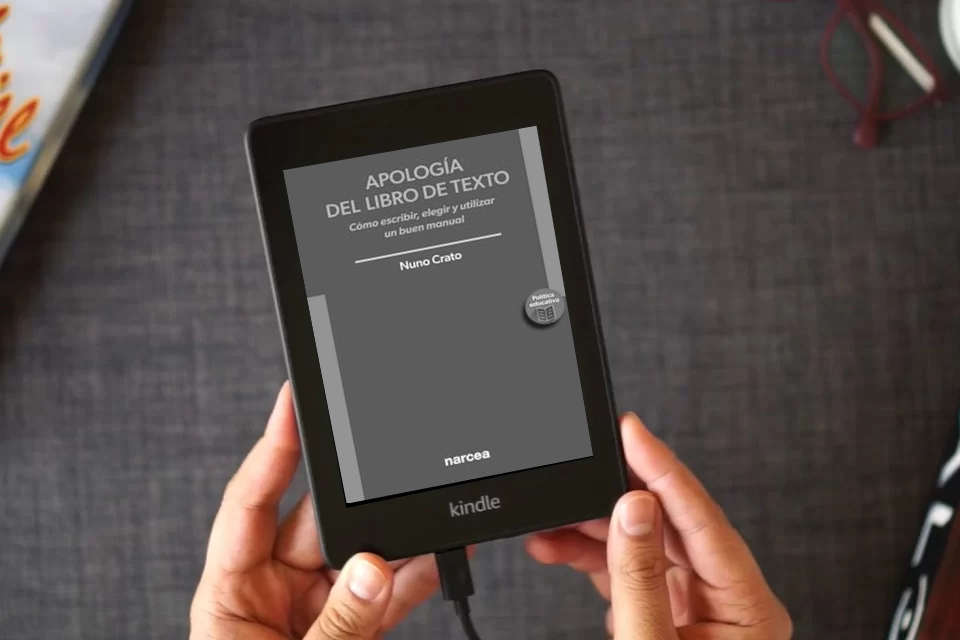 Lea en línea Apología del libro de texto: Cómo escribir, elegir y utilizar un buen manual: 7 (Política educativa) como un eBook Kindle