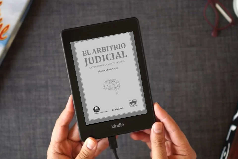 Lea en línea El arbitrio judicial: Entrando en la mente del juez: 1 (Monografías) como un eBook Kindle