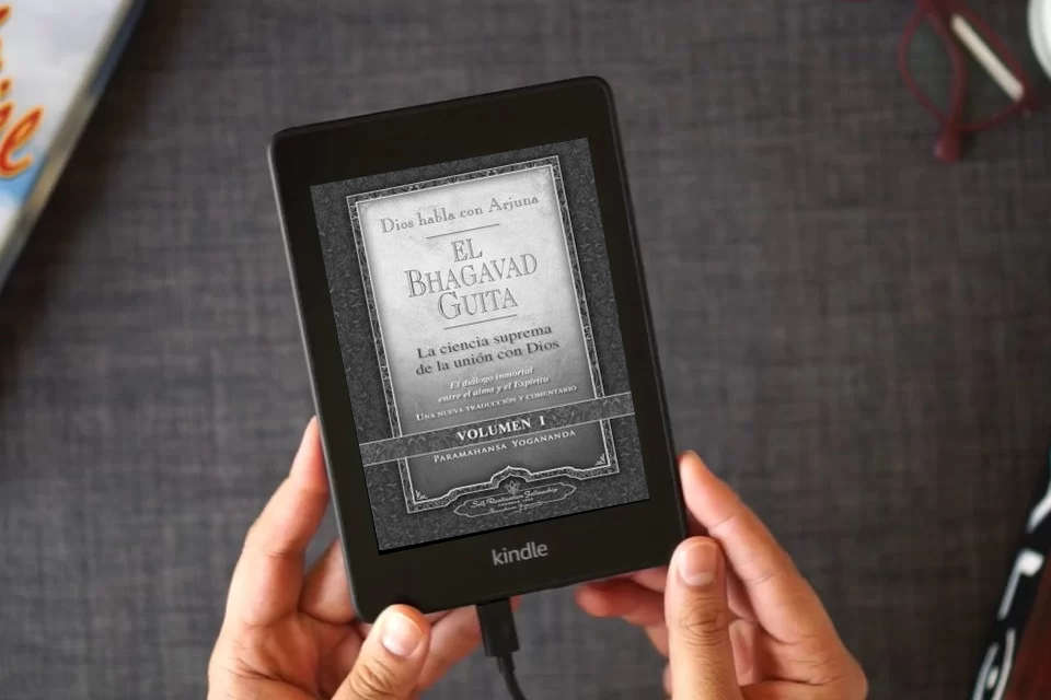 Lea en línea El Bhagavad Guita - Dios Habla Con Arjuna Vol 1; La ciencia suprema de la unión con Dios (SIN COLECCION) como un eBook Kindle