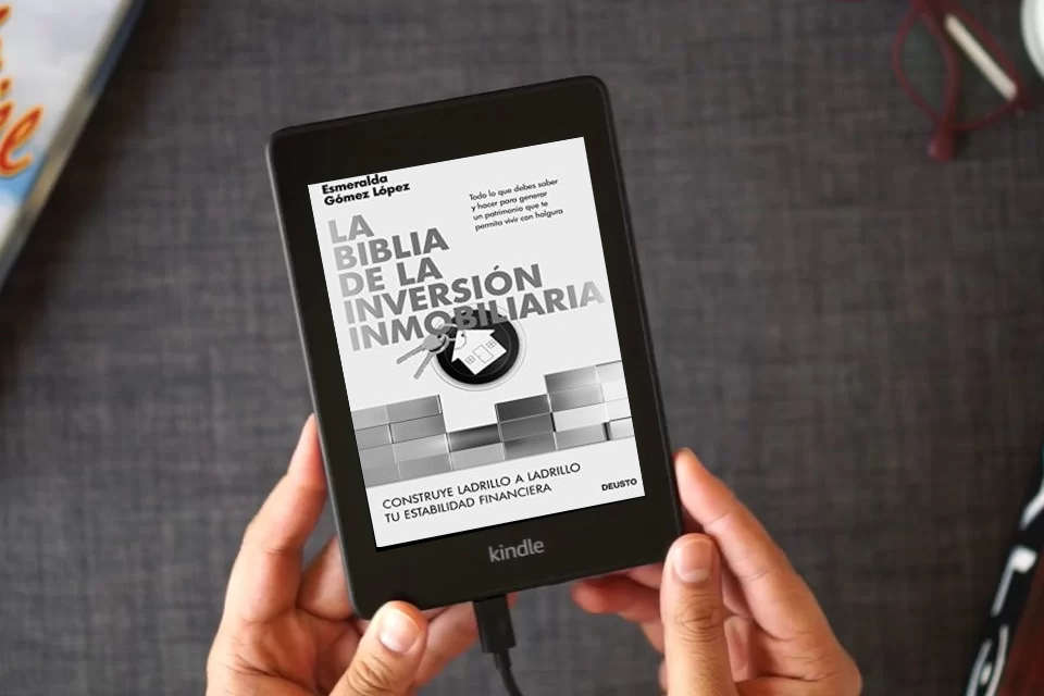 Lea en línea La biblia de la inversión inmobiliaria: Construye ladrillo a ladrillo tu estabilidad financiera (Deusto) como un eBook Kindle