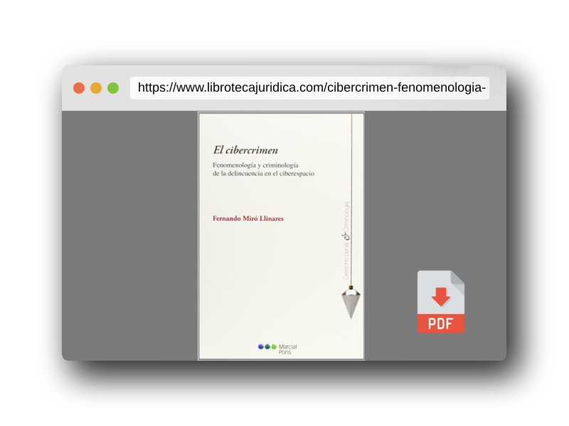 Vista previa del PDF del libro El cibercrimen: Fenomenología y criminología de la delincuencia en el ciberespacio (Derecho penal y Criminología)