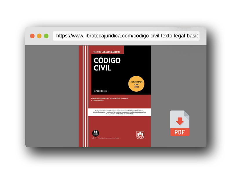 Vista previa del PDF del libro Código Civil: Texto legal básico con concordancias, modificaciones resaltadas en color e índice analítico (TEXTO LEGAL BASICO)