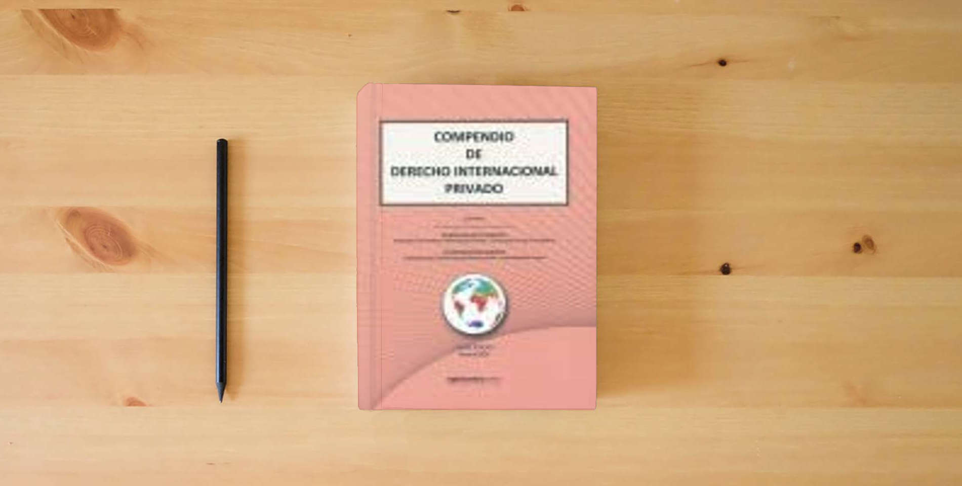 The book COMPENDIO DE DERECHO INTERNACIONAL PRIVADO is on the table