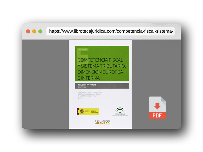 Vista previa del PDF del libro Competencia Fiscal y Sistema tributario: Dimensión Europea e interna (Monografía)