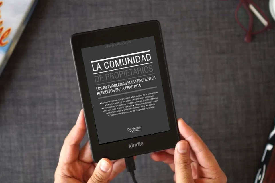 Lea en línea La comunidad de propietarios. Los 80 problemas más frecuentes resueltos en la práctica: Los 80 problemas más frecuentes resueltos en la práctica como un eBook Kindle