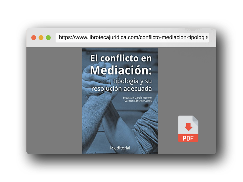 Vista previa del PDF del libro El conflicto en mediación: tipología y su resolución adecuada (SIN COLECCION)