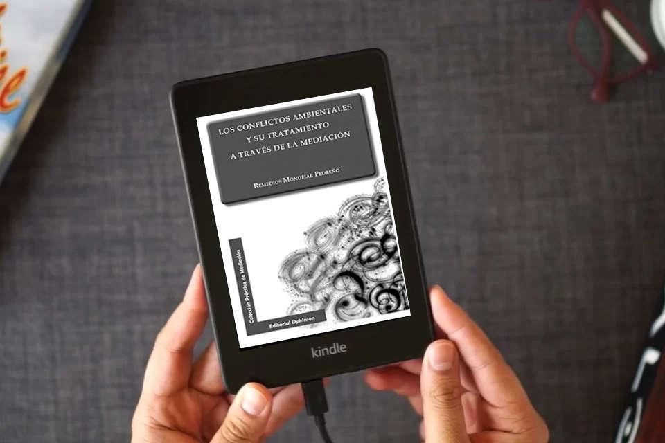 Lea en línea Conflictos ambientales y su tratamiento a través de la mediación, Los (SIN COLECCION) como un eBook Kindle