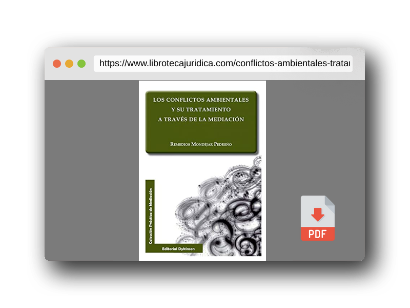 Vista previa del PDF del libro Conflictos ambientales y su tratamiento a través de la mediación, Los (SIN COLECCION)