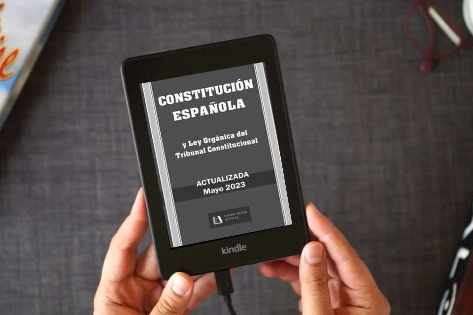 Lea en línea CONSTITUCIÓN ESPAÑOLA y Ley Orgánica del Tribunal Constitucional. Actualizada.: Para profesionales, estudiantes y opositores. como un eBook Kindle