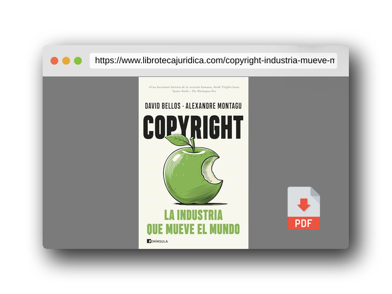 Vista previa del PDF del libro Copyright: La industria que mueve el mundo (DIVULGACIÓN)