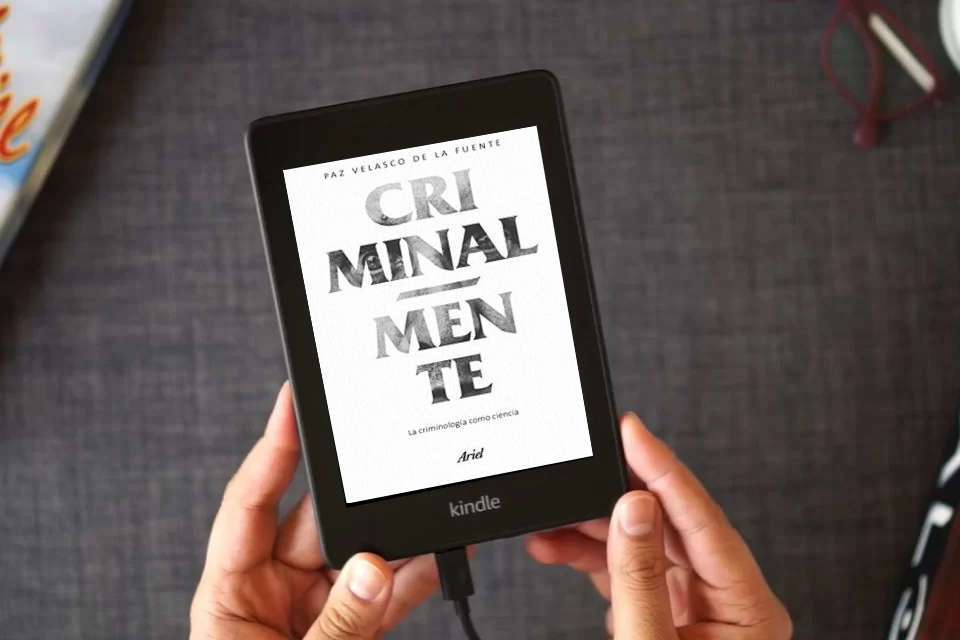 Lea en línea Criminalmente: La criminología como ciencia (Ariel) como un eBook Kindle