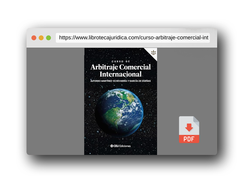 Vista previa del PDF del libro Curso de Arbitraje Comercial Internacional: 4 (Derecho)