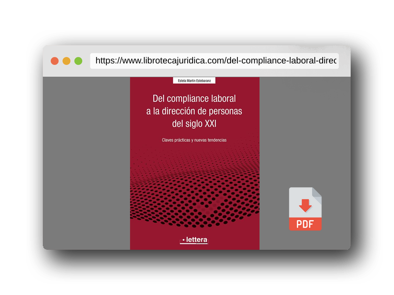 Vista previa del PDF del libro Del Compliance laboral a la dirección de personas del siglo XXI: Claves prácticas y nuevas tendencias