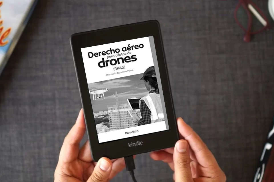 Lea en línea Derecho aéreo para pilotos de drones (RPAS): Rústica (0) como un eBook Kindle