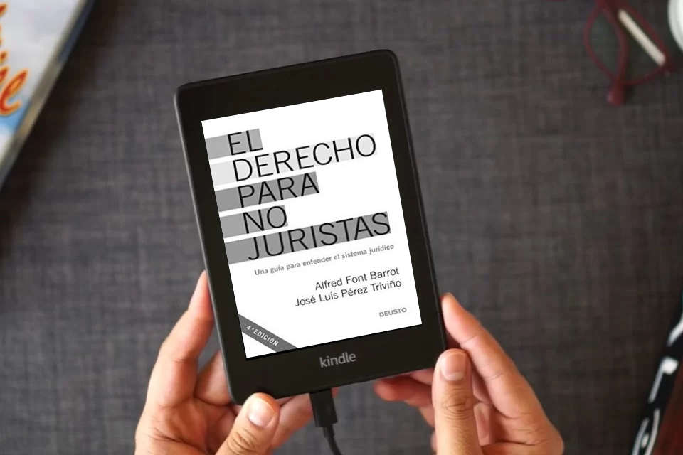 Lea en línea El derecho para no juristas: Una guía para entender el sistema jurídico (Deusto) como un eBook Kindle