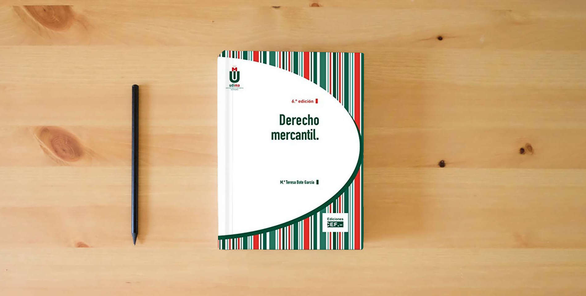 The book Derecho mercantil (SIN COLECCION) is on the table