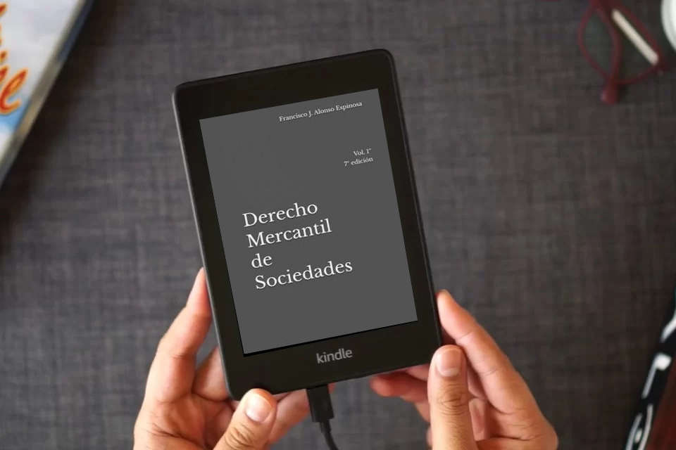 Lea en línea Derecho Mercantil de Sociedades: Vol. 1º 7ª edición como un eBook Kindle