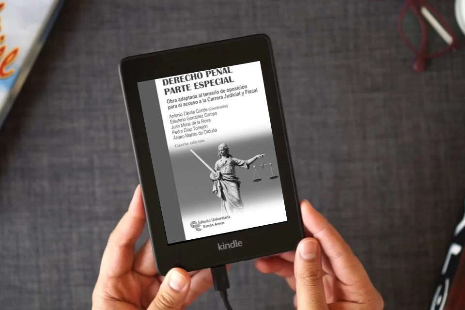 Lea en línea Derecho Penal. Parte Especial: Obra adaptada al temario de oposición para el acceso a la Carrera Judicial y Fiscal (Oposición acceso a la Carrera Judicial y Fiscal) como un eBook Kindle