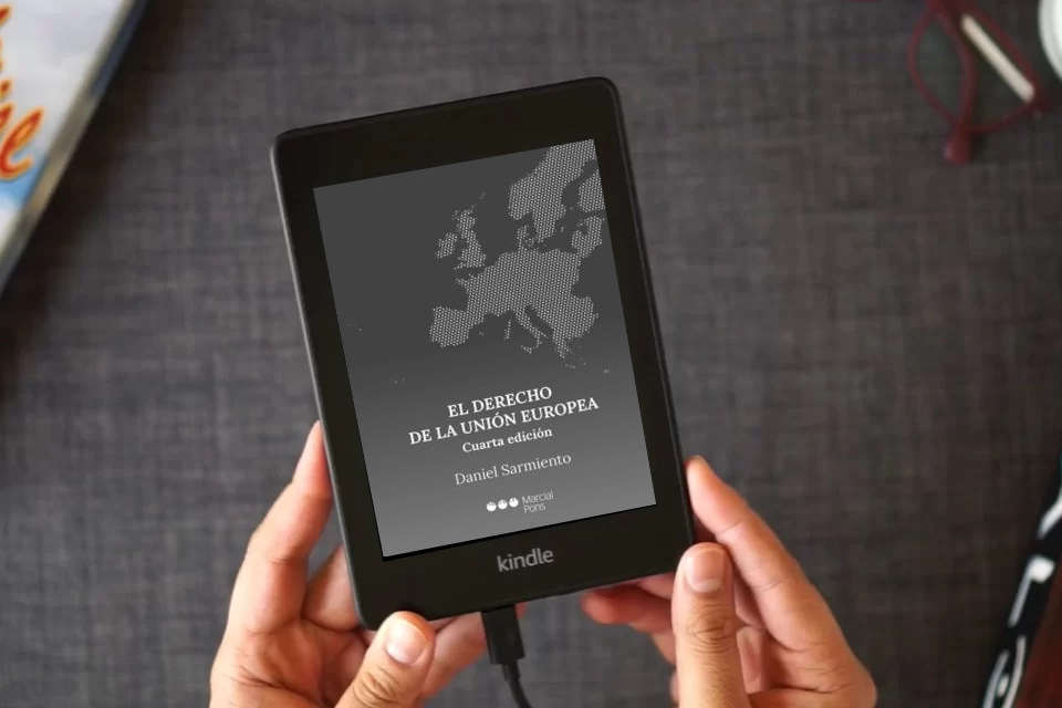 Lea en línea El Derecho de la Unión Europea (Manuales universitarios) como un eBook Kindle