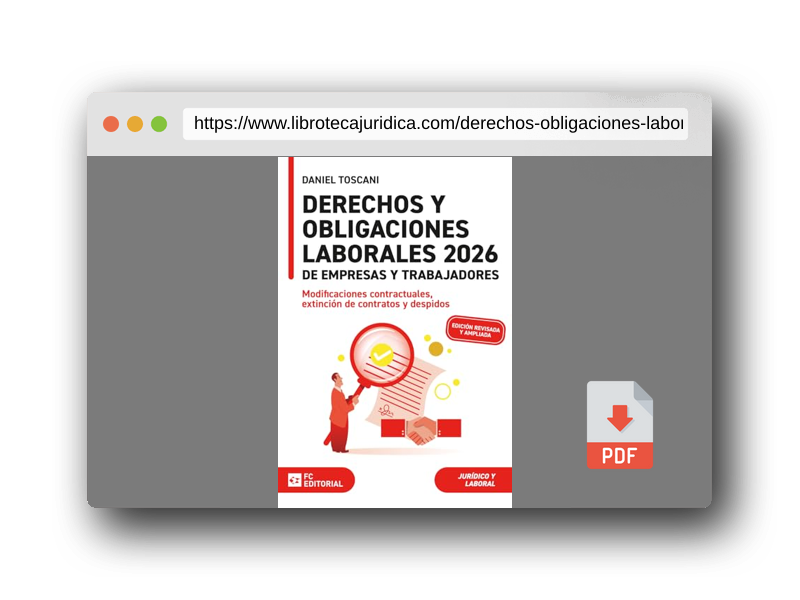 Vista previa del PDF del libro Derechos y obligaciones laborales de empresas y trabajadores 2026: Modificaciones contractuales, extinción de contratos y despidos