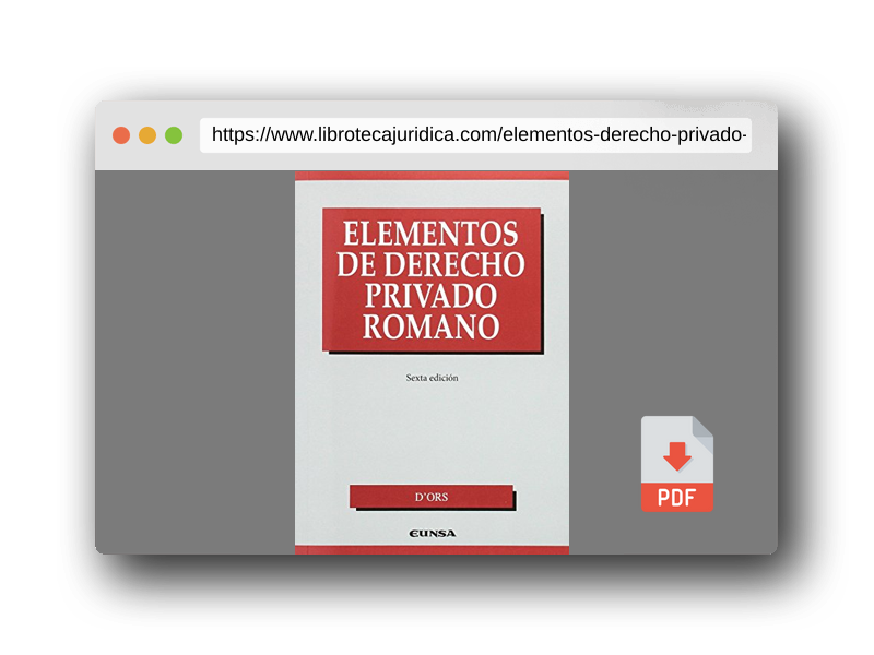 Vista previa del PDF del libro ELEMENTOS DERECHO PRIVADO ROMANO 6? EDICION (MANUALES DE DERECHO CANONICO)