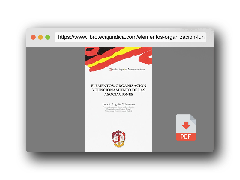 Vista previa del PDF del libro Elementos, organización y funcionamiento de las asociaciones (Derecho español contemporáneo)
