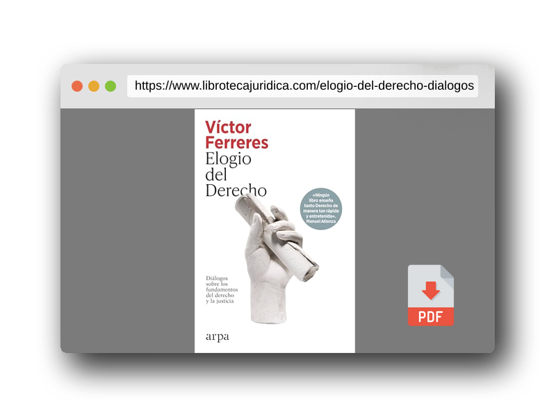 Vista previa del PDF del libro Elogio del Derecho: Diálogos sobre los fundamentos del Derecho y la justicia (Ensayo)
