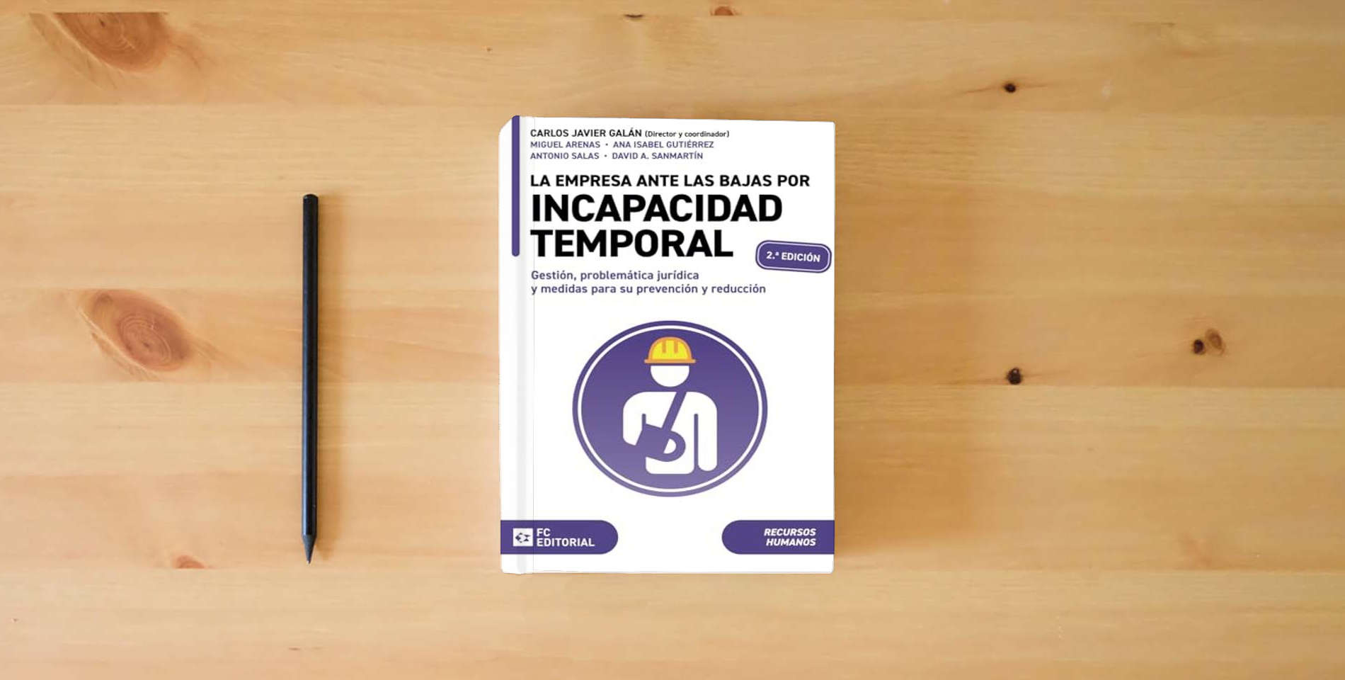 The book La empresa ante las bajas por incapacidad temporal is on the table