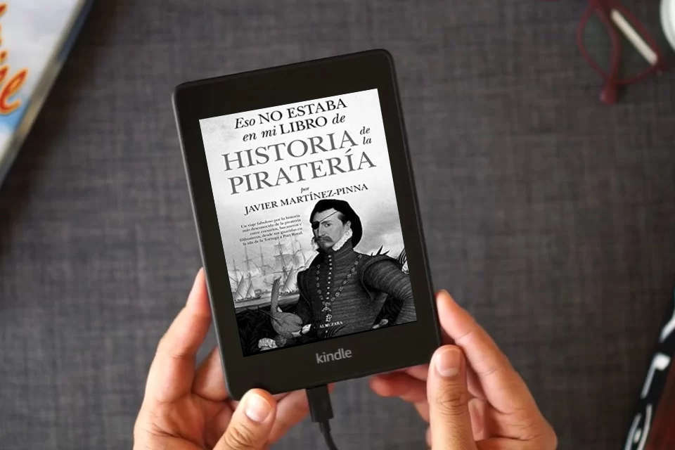 Lea en línea Eso no estaba en mi libro de historia de la piratería como un eBook Kindle