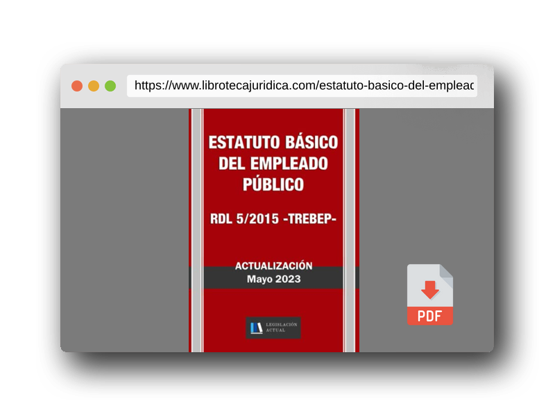 Vista previa del PDF del libro ESTATUTO BÁSICO DEL EMPLEADO PÚBLICO. RDL 5/2015 (TREBEP). Legislación Actual.