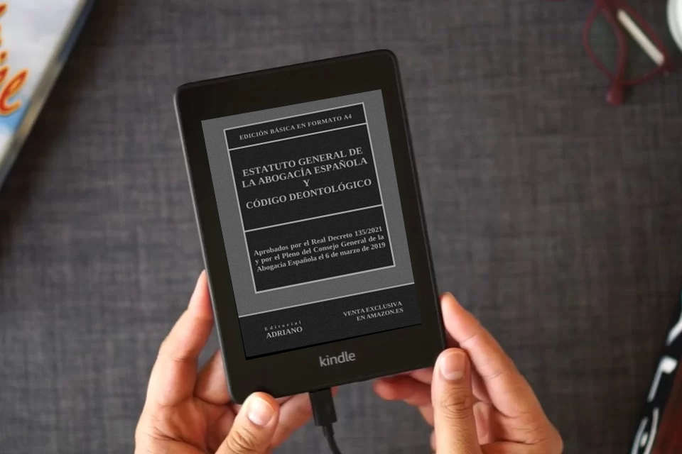 Lea en línea Estatuto General de la Abogacía Española y Código Deontológico: Edición básica en formato A4 como un eBook Kindle