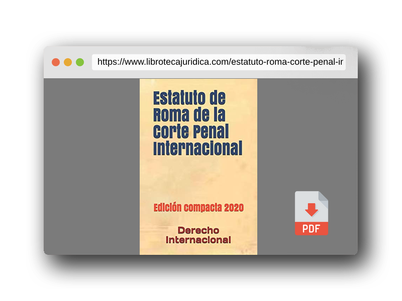 Vista previa del PDF del libro Estatuto de Roma de la Corte Penal Internacional: Edición compacta 2020