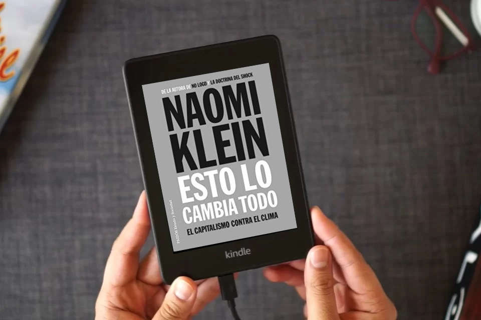Lea en línea Esto lo cambia todo: El capitalismo contra el clima (Estado y Sociedad) como un eBook Kindle