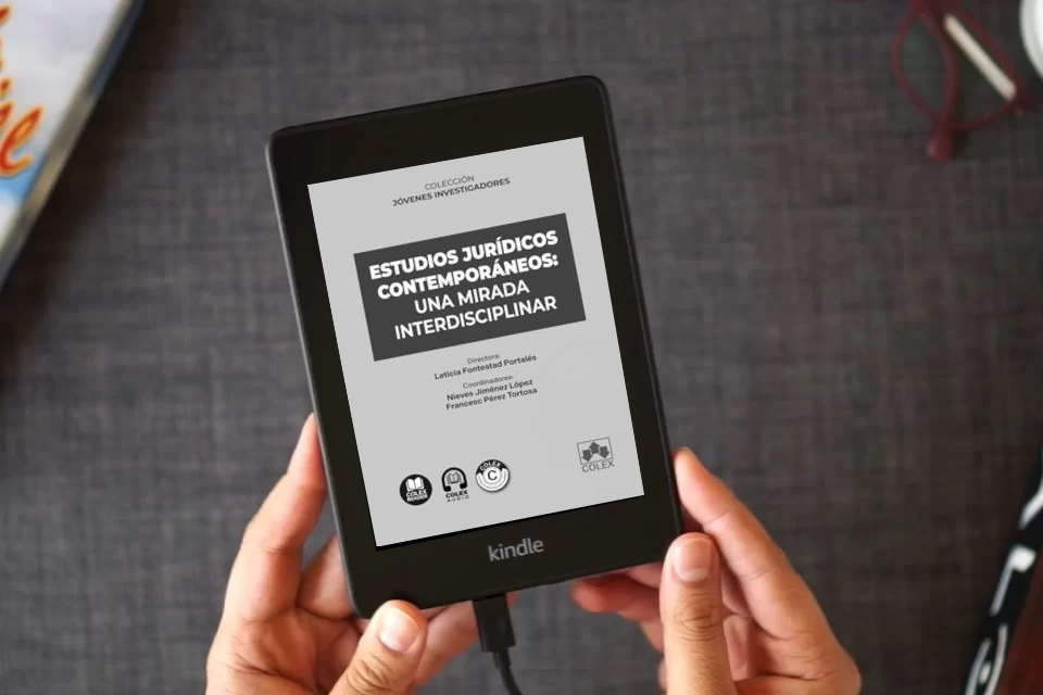 Lea en línea Estudios jurídicos contemporáneos: una mirada interdisciplinar: COLECCIÓN JÓVENES INVESTIGADORES (monografico) como un eBook Kindle
