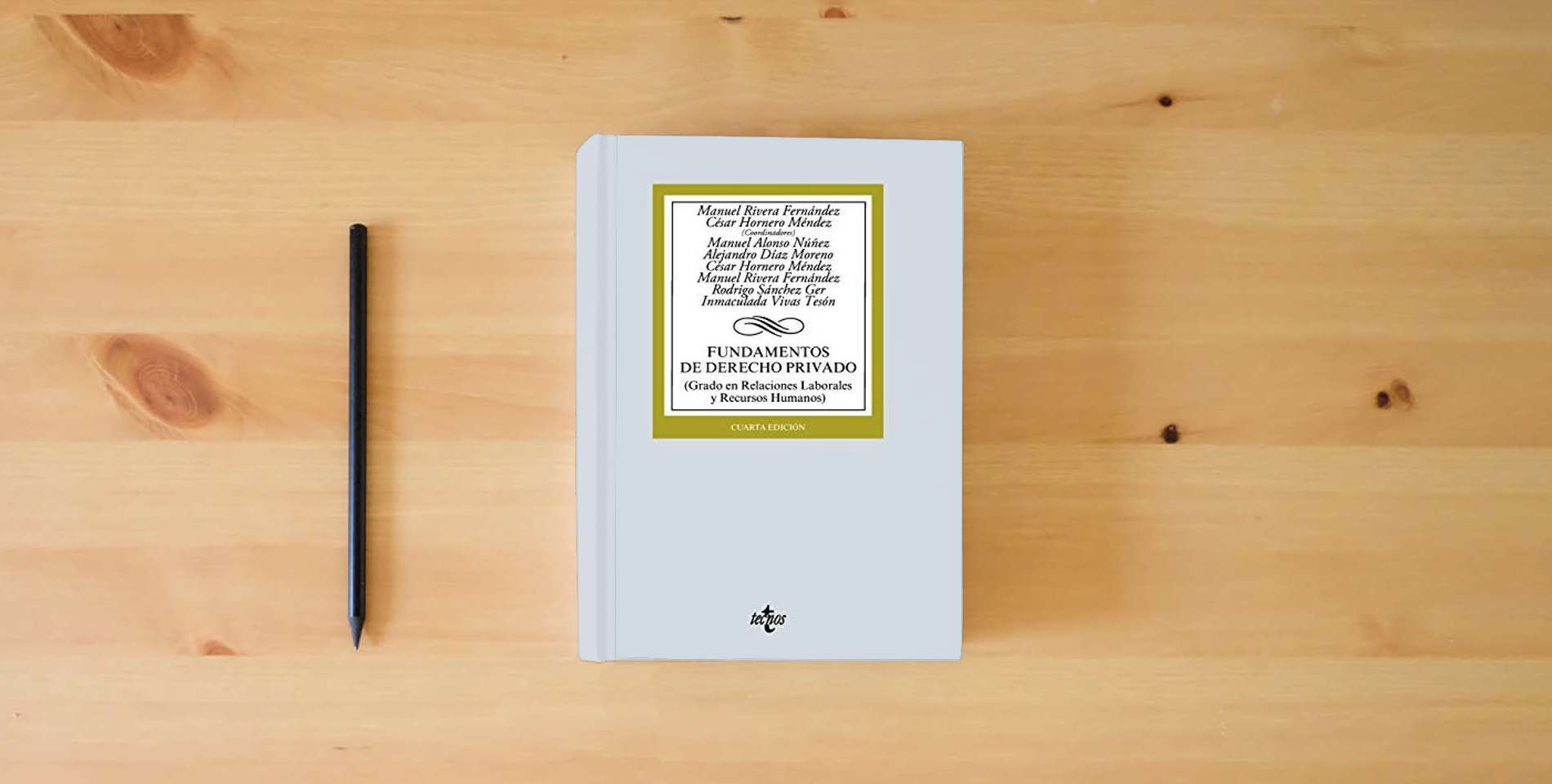 The book Fundamentos de Derecho Privado (Derecho - Biblioteca Universitaria de Editorial Tecnos) is on the table