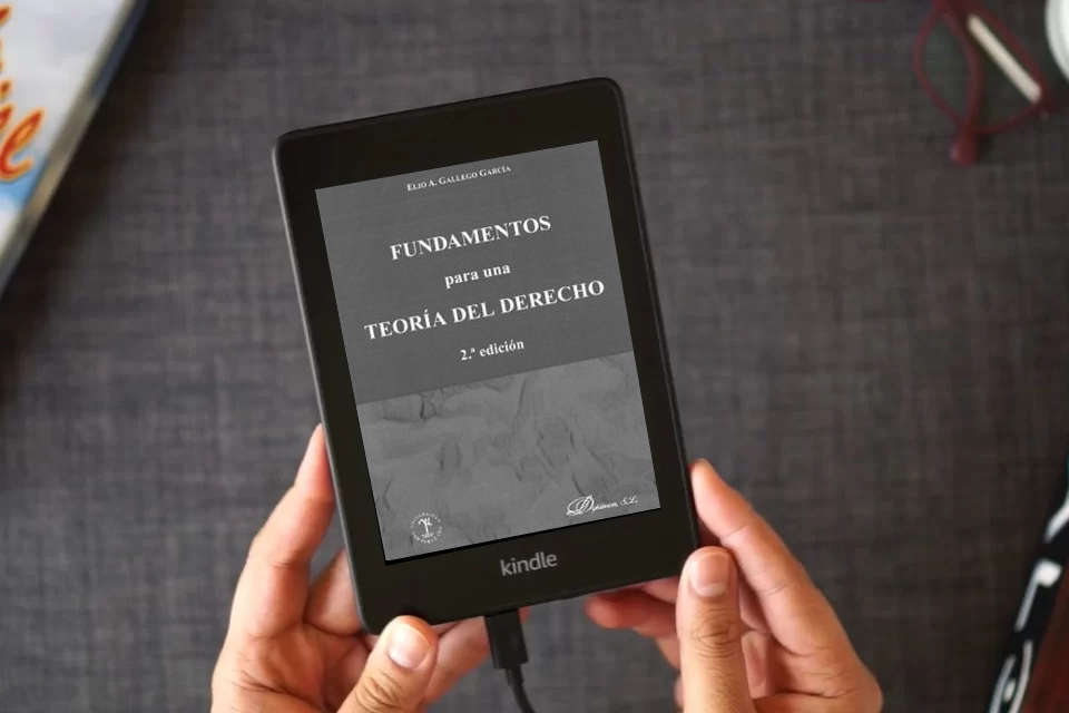 Lea en línea Fundamentos Para Una Teoría Del Derecho 2ª Edición (SIN COLECCION) como un eBook Kindle