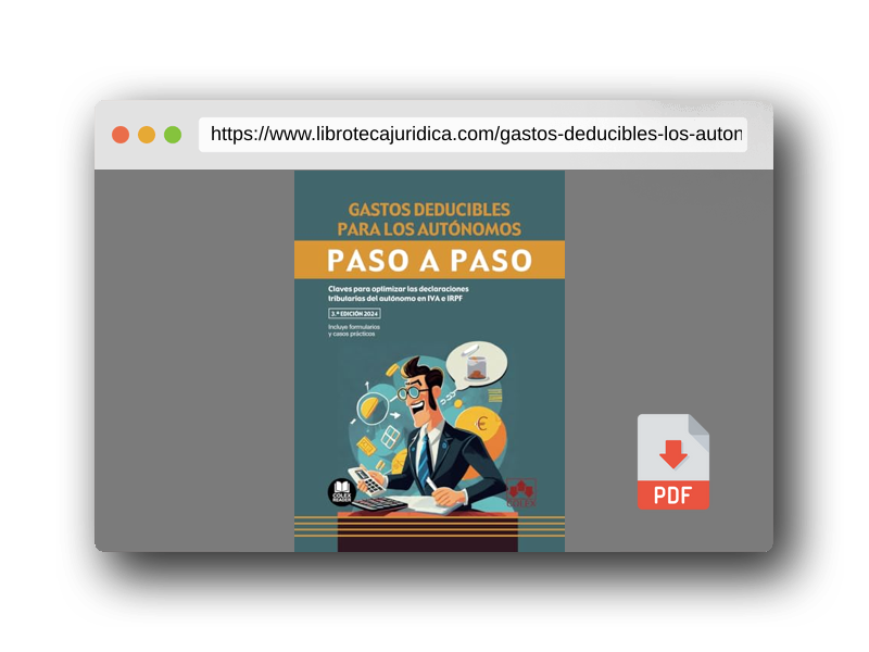 Vista previa del PDF del libro Gastos deducibles para los autónomos. Paso a paso: Claves para optimizar las declaraciones tributarias del autónomo en IVA e IRPF