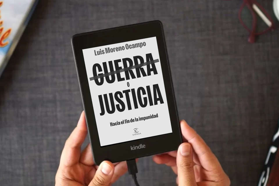 Lea en línea Guerra o justicia: Hacia el fin de la impunidad (NO FICCIÓN) como un eBook Kindle