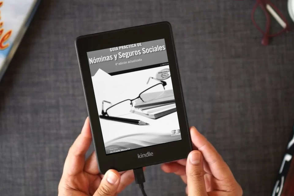 Lea en línea Guía Práctica de Nóminas y Seguros Sociales. 4ª Edición (EMPRESA) como un eBook Kindle