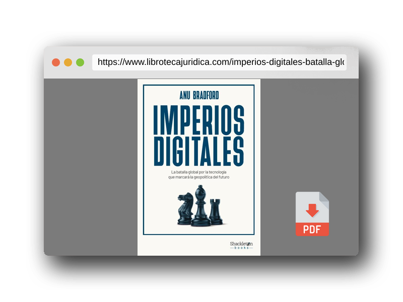 Vista previa del PDF del libro Imperios digitales: La batalla global por la tecnología que marcará la geopolítica del futuro: Una batalla global por la tecnología que marcará la geopolít (SHACKLETON BOOKS)
