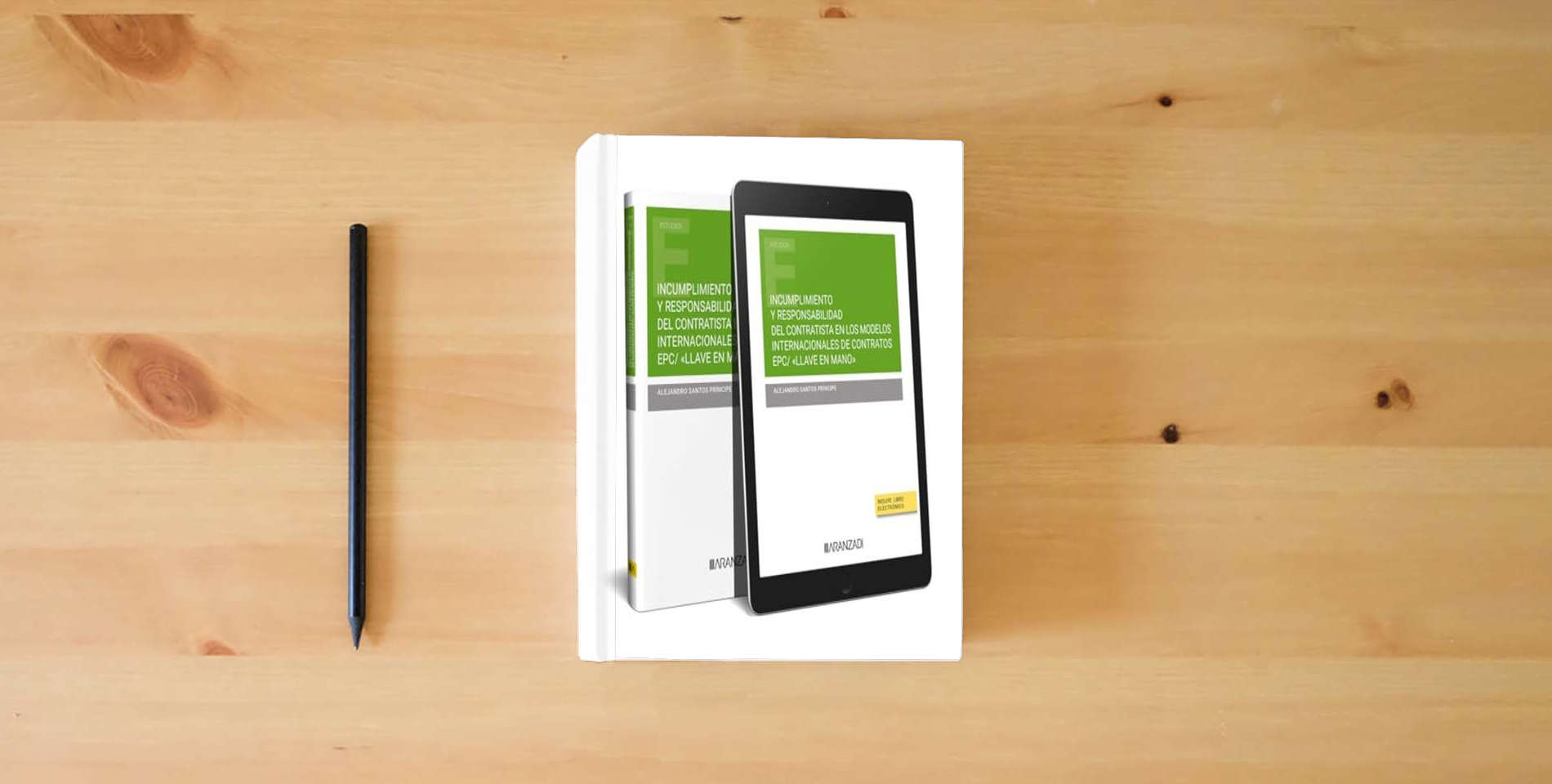 The book INCUMPLIMIENTO Y RESPONSABILIDAD DEL CONTRATISTA EN LOS MODELOS INTERNACIONALES DE CONTRATOS EPC/ «LLAVE EN MANO» (DÚO) (Estudios) is on the table